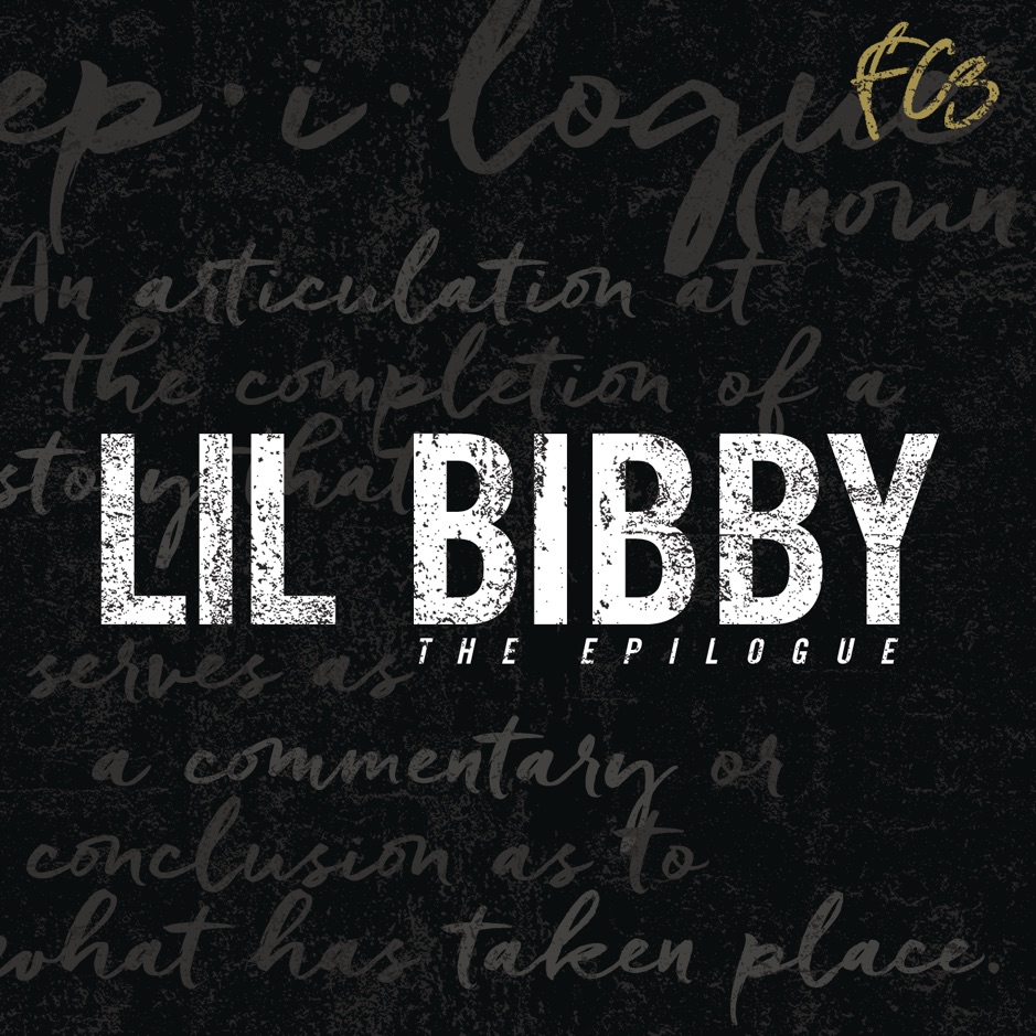 Lil Bibby - FC3 the Epilogue